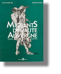 Migrants de Haute-Auvergne, Jean-Claude Roc et Huguette Pages